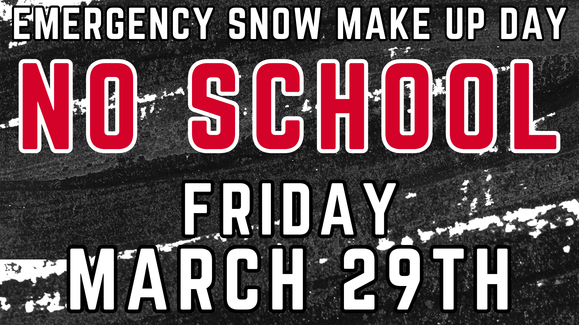 No school March 29th